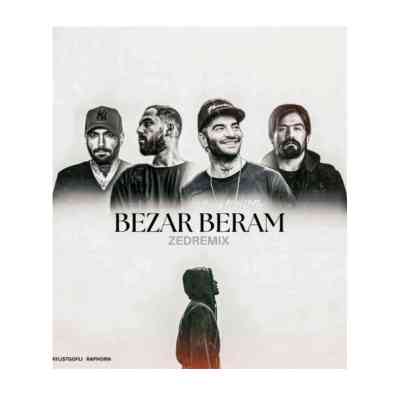 دانلود ریمیکس Bezar Beram