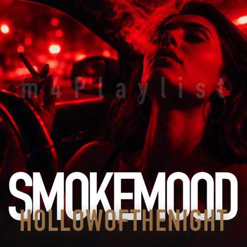 اسموک مود Hollow Of The Night
