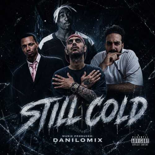 توپاک شکور و رضا پیشرو و علی سورنا Still Cold